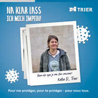 Na klar lass ich mich impfen! Um mich zu schützen, um dich zu schützen - für uns alle! (Französisch)